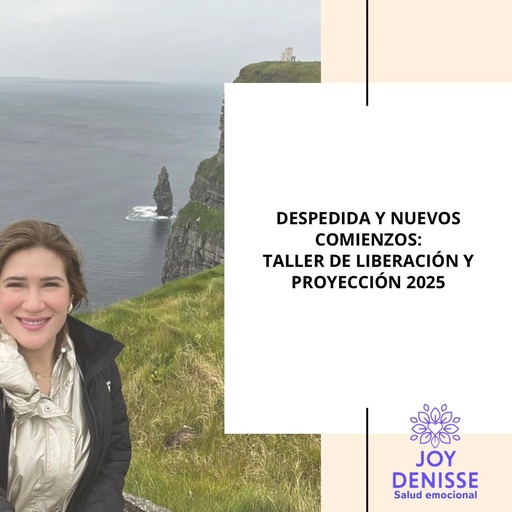 Despedida y Nuevos comienzos: Taller de liberación y proyección 2025